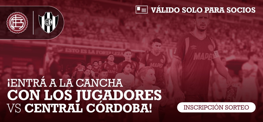 Sorteo de Ingreso vs Central Córdoba