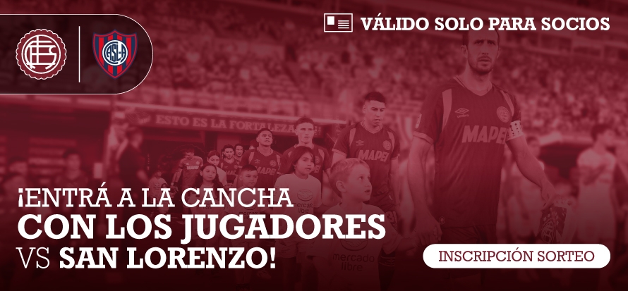 Sorteo de ingreso vs San Lorenzo